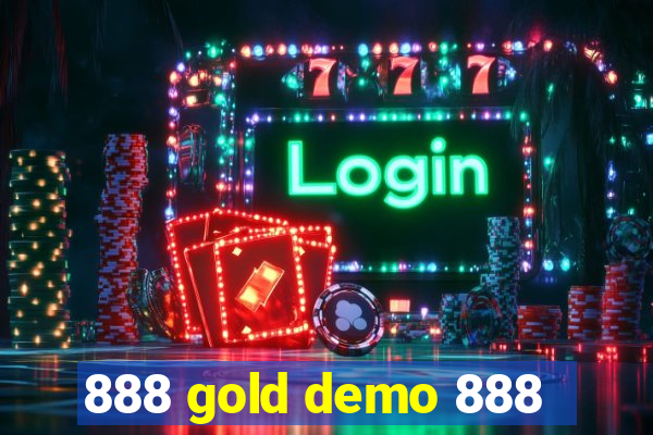 888 gold demo 888